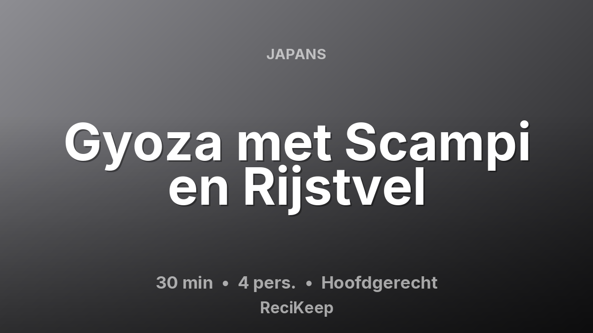 Receptkaart Gyoza met Scampi en Rijstvel – Hoofdgerecht
