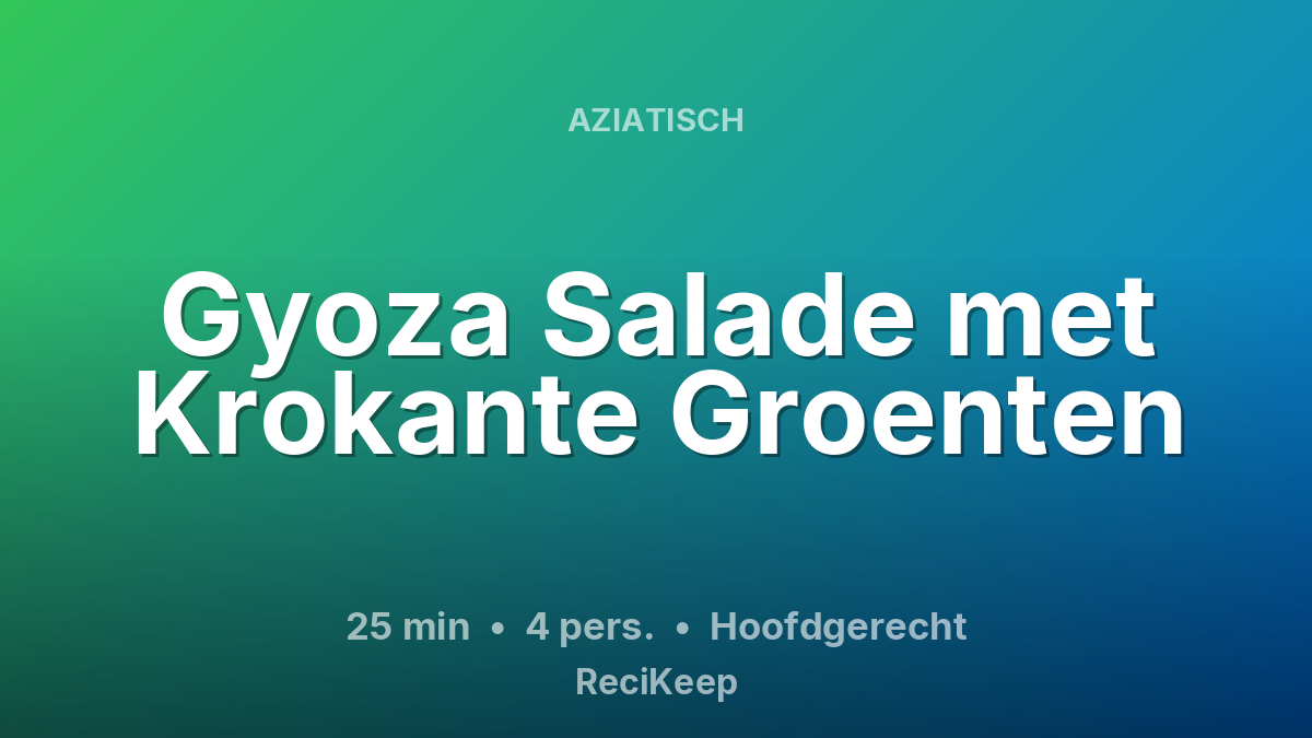 Receptkaart Gyoza Salade met Krokante Groenten – Hoofdgerecht