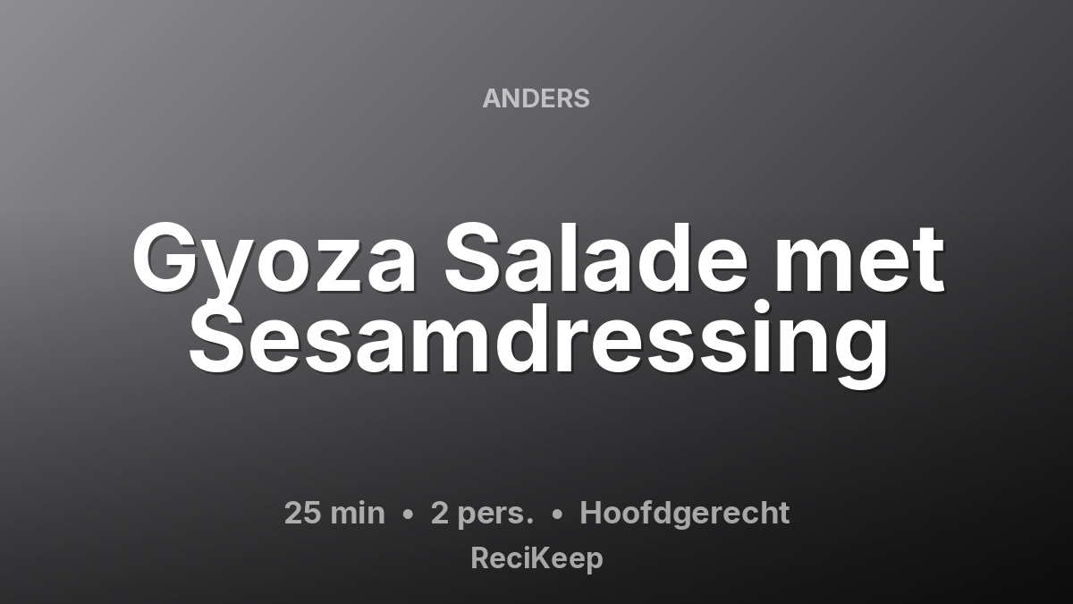 Receptkaart Gyoza Salade met Sesamdressing – Hoofdgerecht