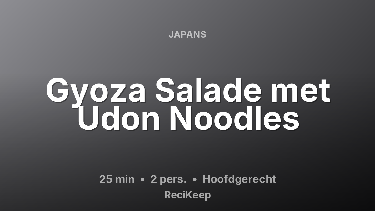 Receptkaart Gyoza Salade met Udon Noodles – Hoofdgerecht