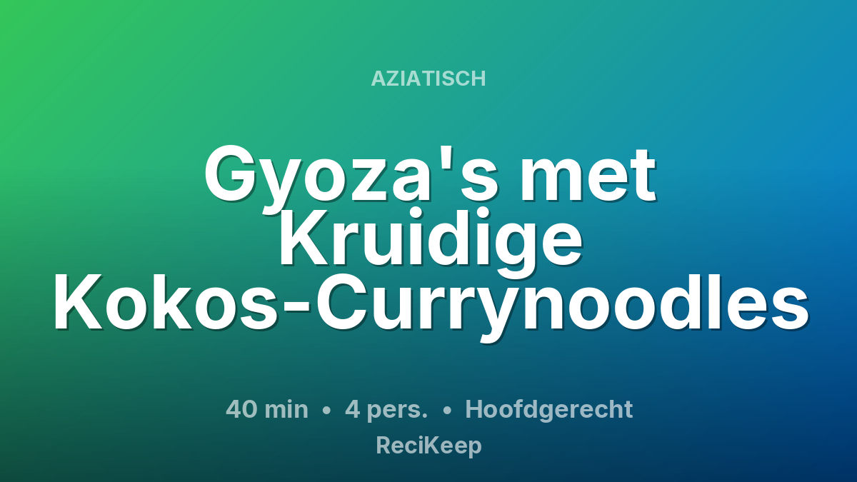 Receptkaart Gyoza's met Kruidige Kokos-Currynoodles – Hoofdgerecht