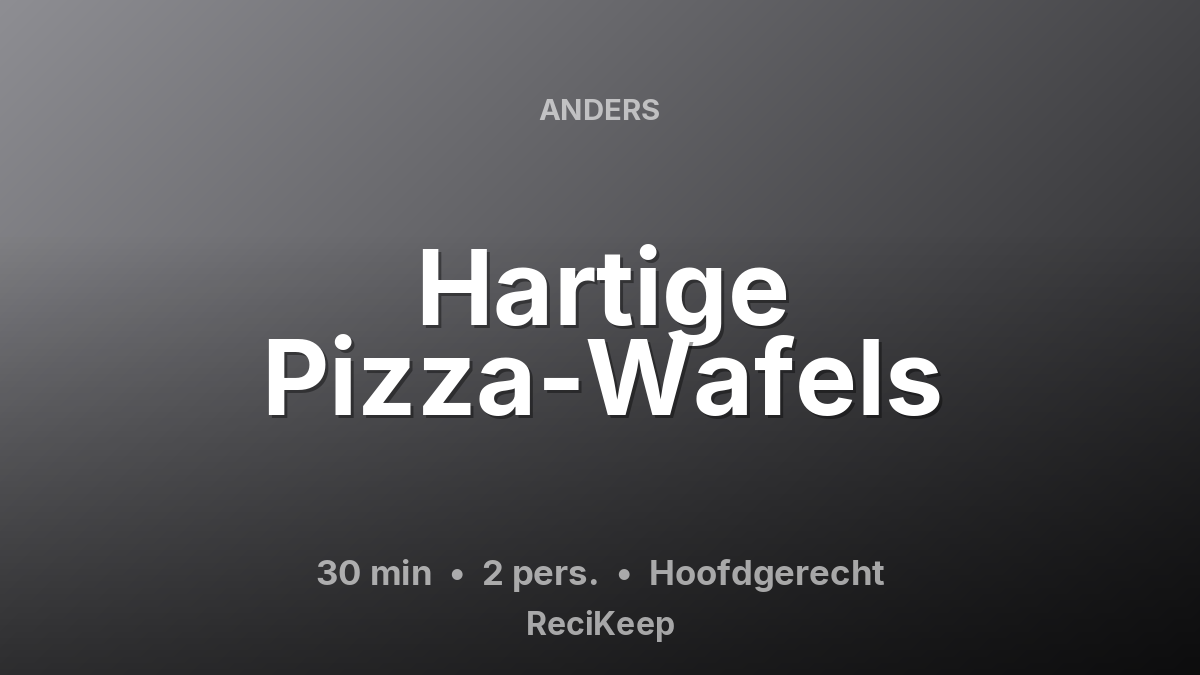 Receptkaart Hartige Pizza-Wafels – Hoofdgerecht