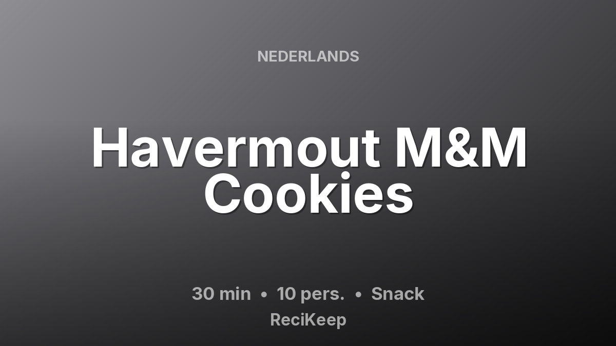 Receptkaart Havermout M&M Cookies – Snack