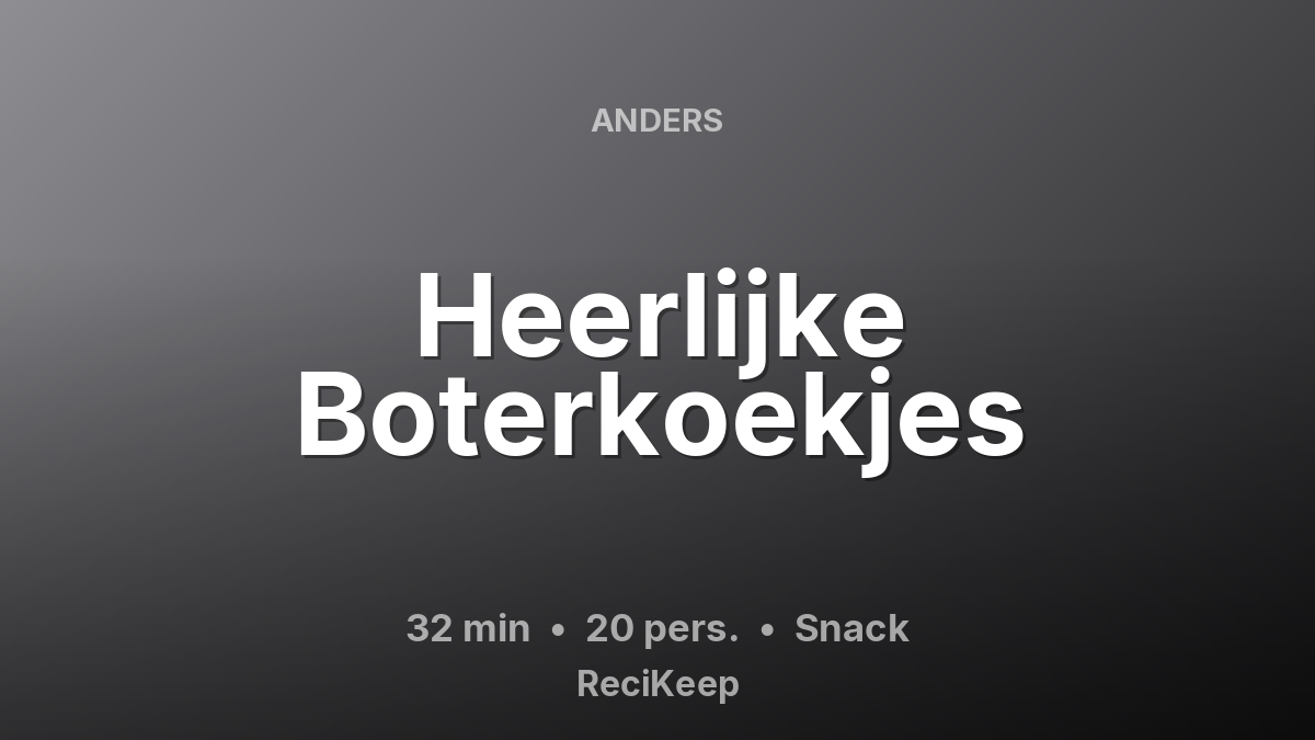 Receptkaart Heerlijke Boterkoekjes – Snack
