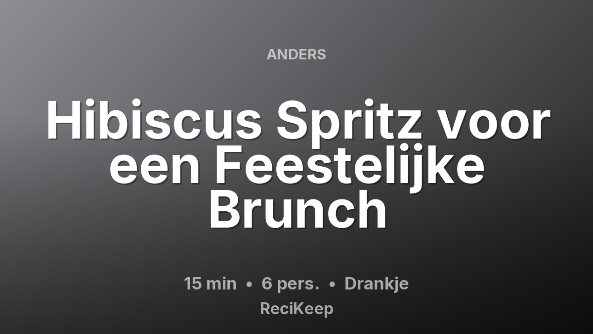 Receptkaart Hibiscus Spritz voor een Feestelijke Brunch – Drankje