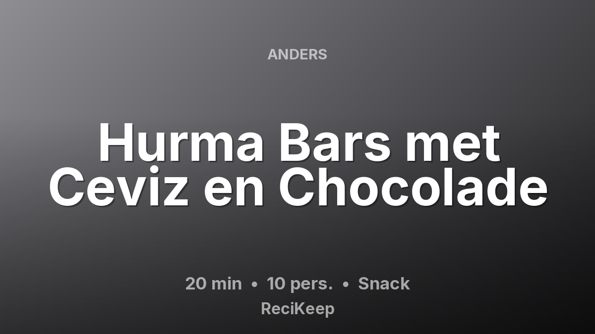 Receptkaart Hurma Bars met Ceviz en Chocolade – Snack