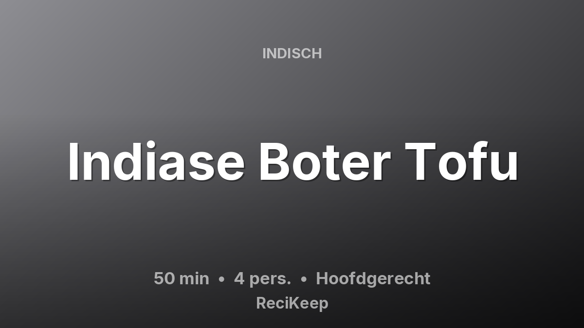 Receptkaart Indiase Boter Tofu – Hoofdgerecht