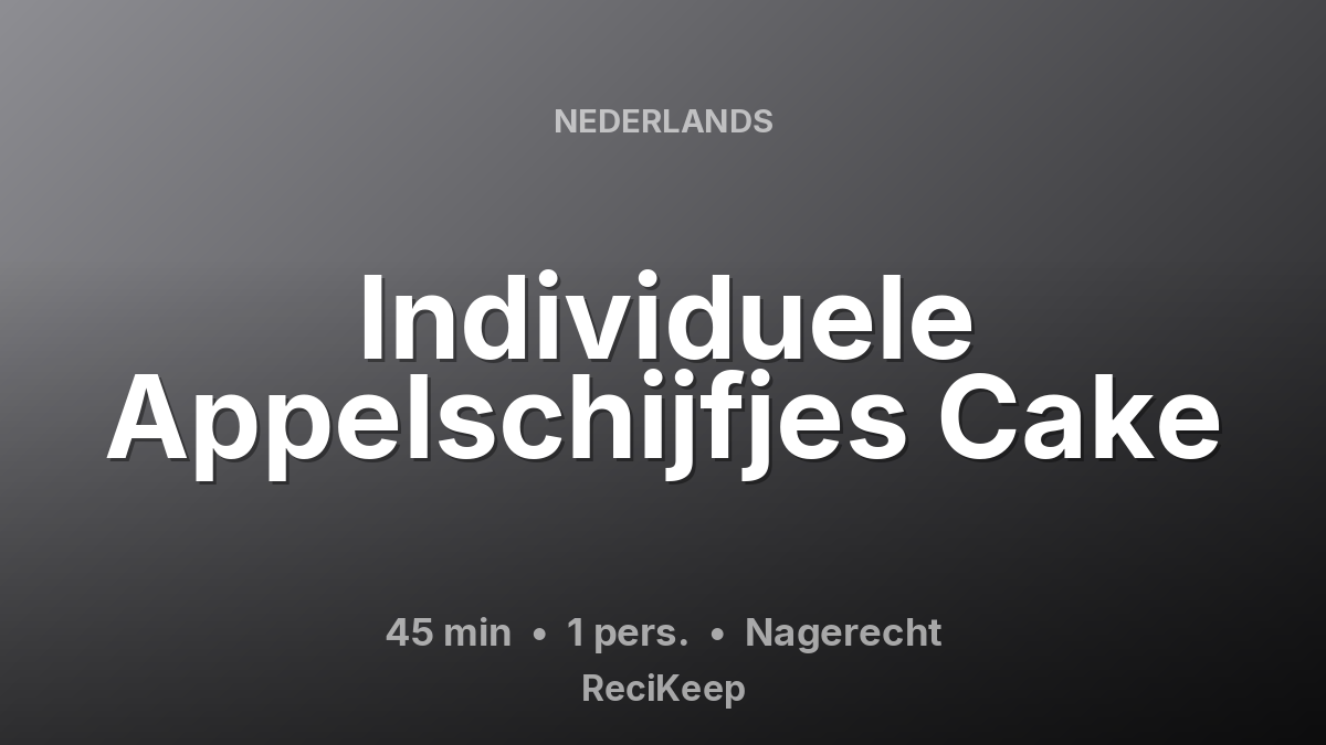 Receptkaart Individuele Appelschijfjes Cake – Nagerecht
