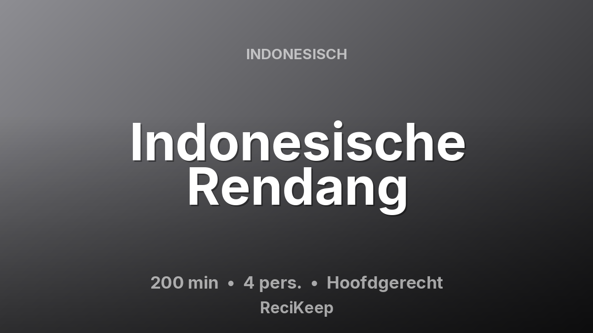 Receptkaart Indonesische Rendang – Hoofdgerecht