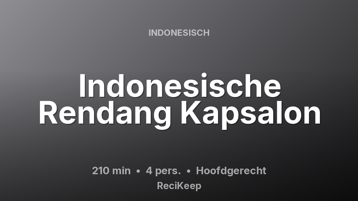 Receptkaart Indonesische Rendang Kapsalon – Hoofdgerecht