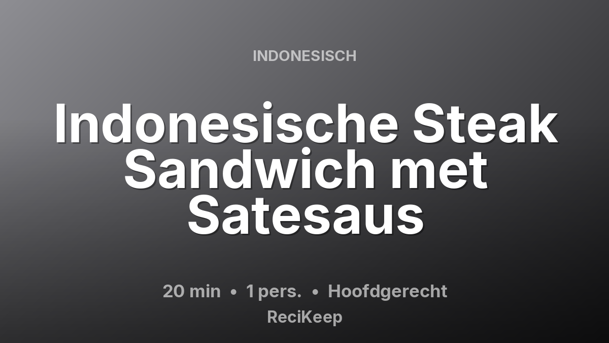 Receptkaart Indonesische Steak Sandwich met Satesaus – Hoofdgerecht