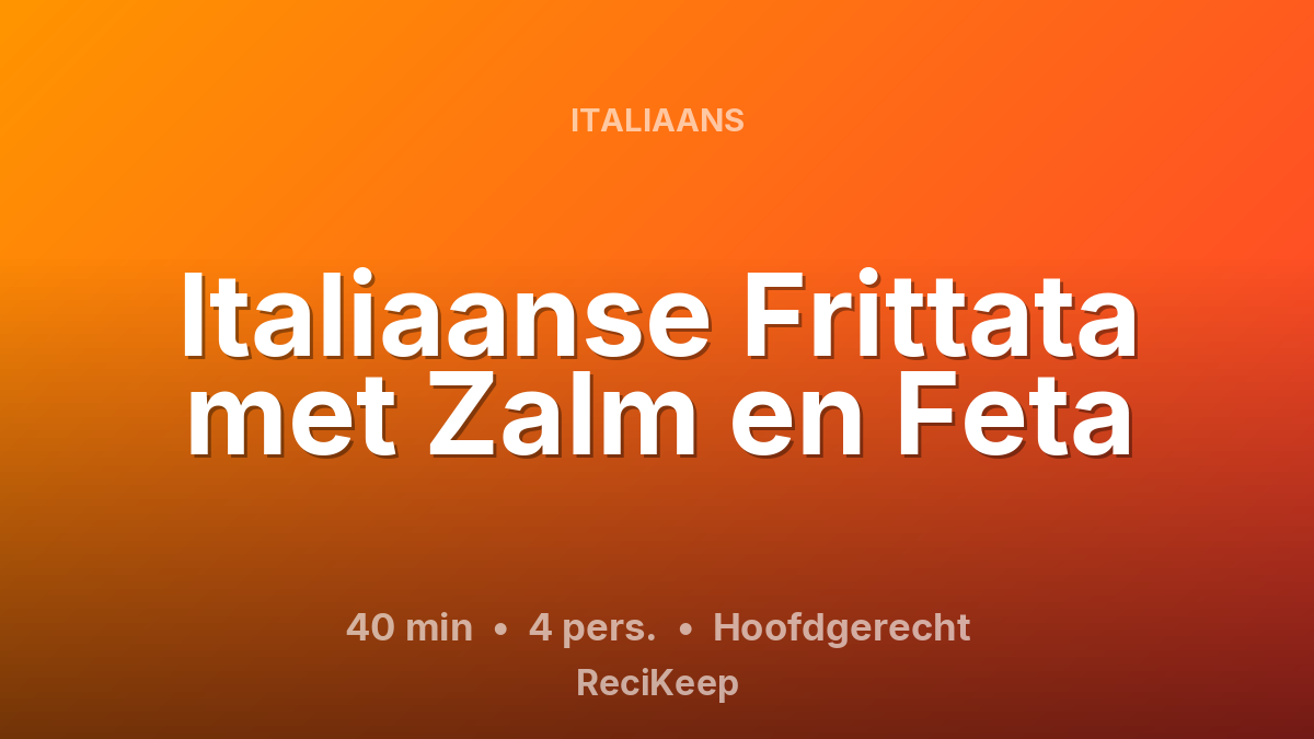 Receptkaart Italiaanse Frittata met Zalm en Feta – Hoofdgerecht