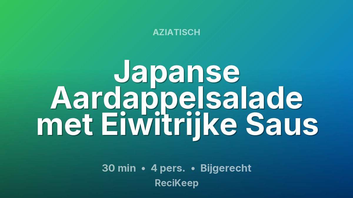 Receptkaart Japanse Aardappelsalade met Eiwitrijke Saus – Bijgerecht