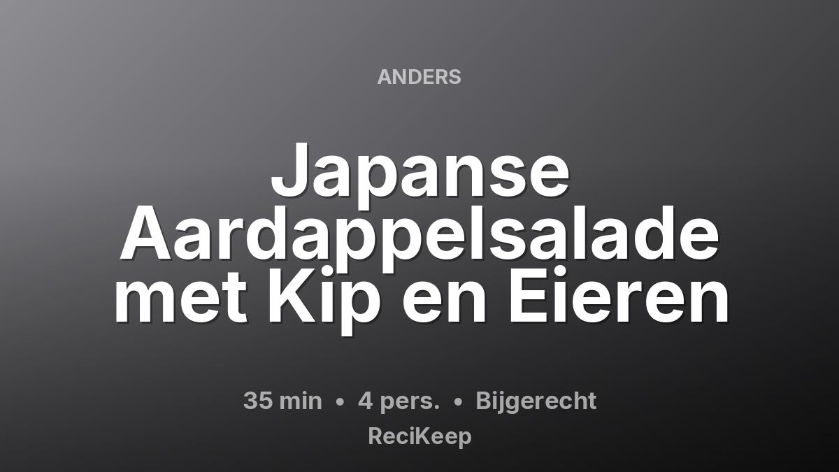 Receptkaart Japanse Aardappelsalade met Kip en Eieren – Bijgerecht