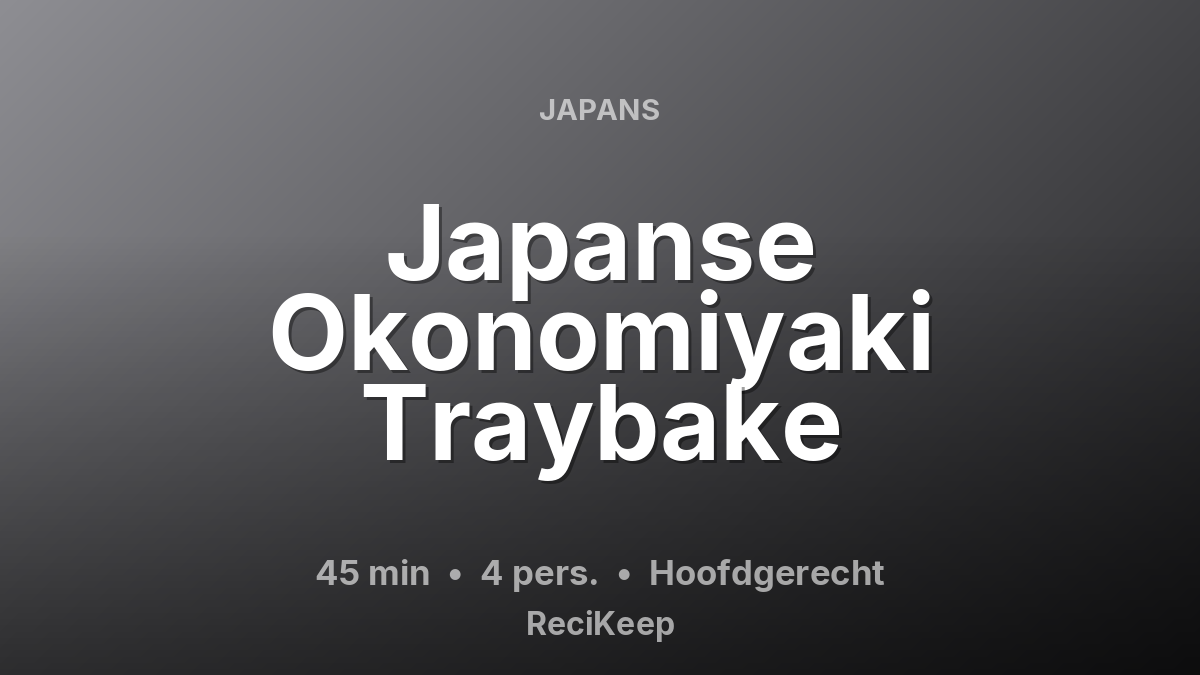Receptkaart Japanse Okonomiyaki Traybake – Hoofdgerecht