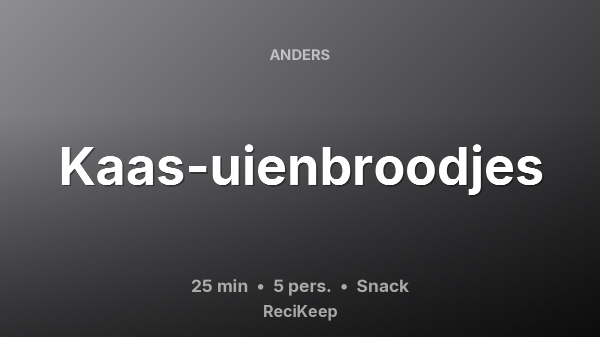 Receptkaart Kaas-uienbroodjes – Snack