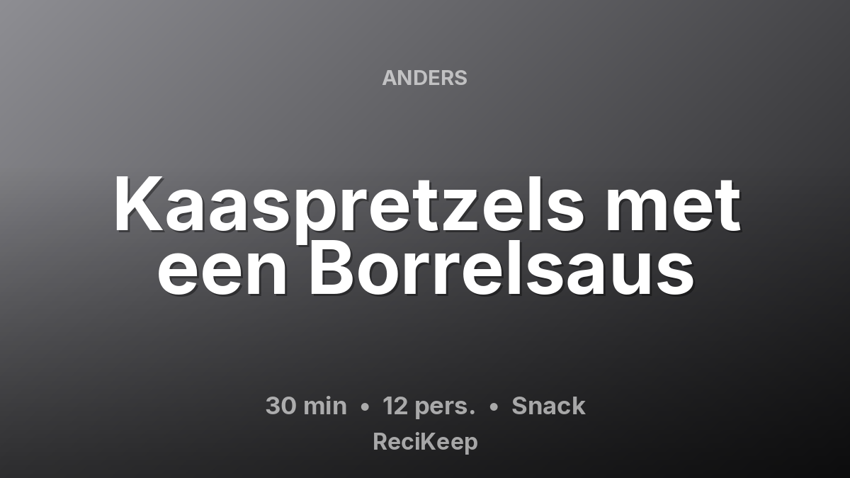 Receptkaart Kaaspretzels met een Borrelsaus – Snack