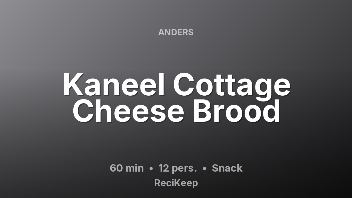 Receptkaart Kaneel Cottage Cheese Brood – Snack