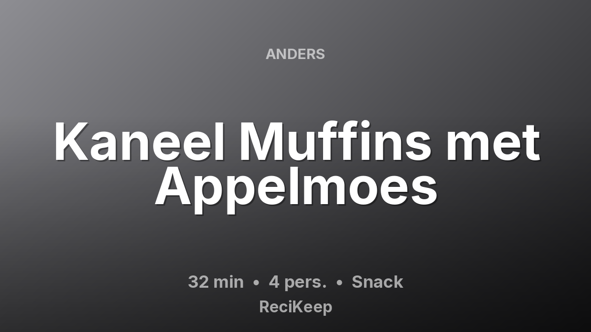 Receptkaart Kaneel Muffins met Appelmoes – Snack