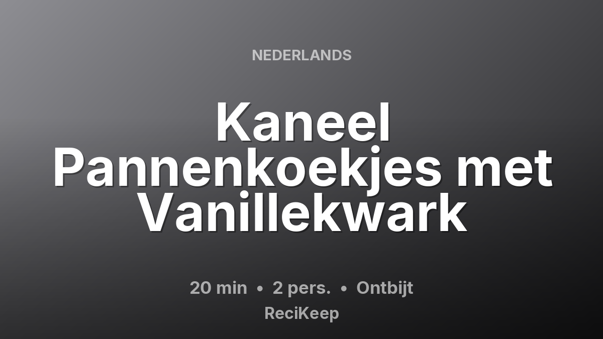 Receptkaart Kaneel Pannenkoekjes met Vanillekwark – Ontbijt