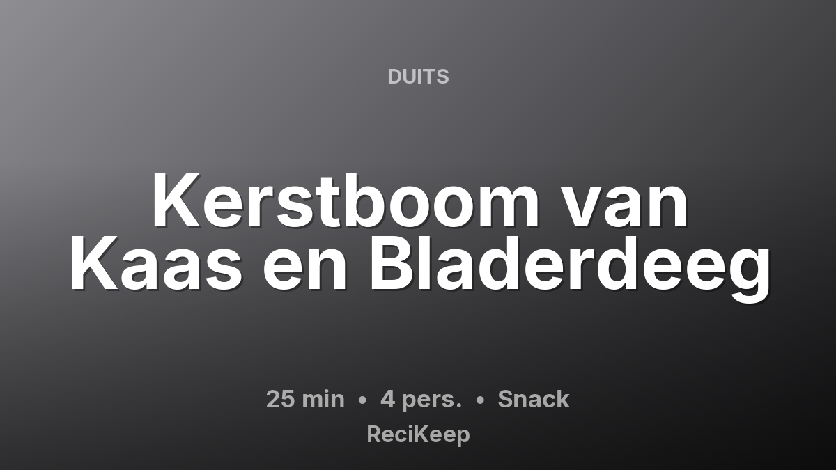 Receptkaart Kerstboom van Kaas en Bladerdeeg – Snack