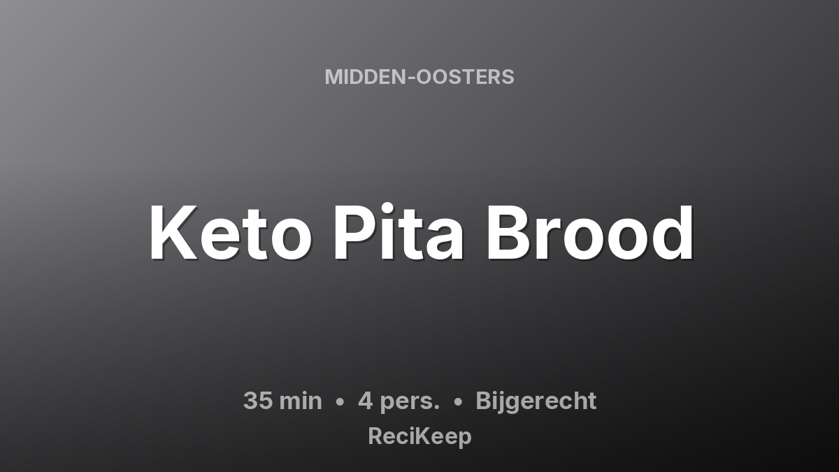 Receptkaart Keto Pita Brood – Bijgerecht
