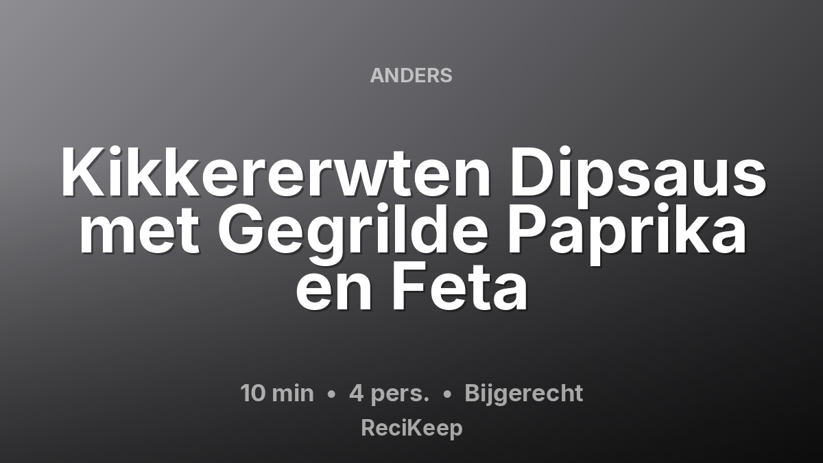 Receptkaart Kikkererwten Dipsaus met Gegrilde Paprika en Feta – Bijgerecht