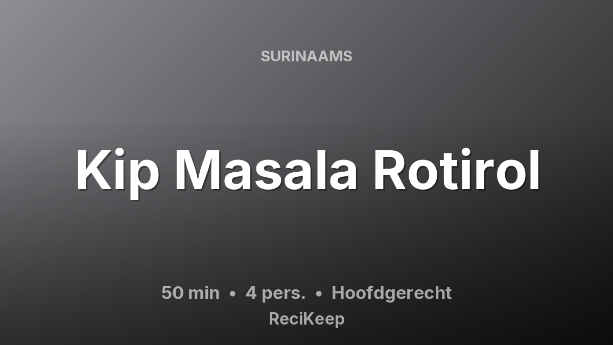 Receptkaart Kip Masala Rotirol – Hoofdgerecht
