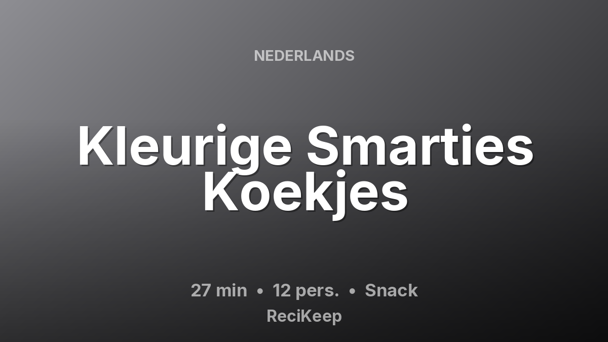 Receptkaart Kleurige Smarties Koekjes – Snack