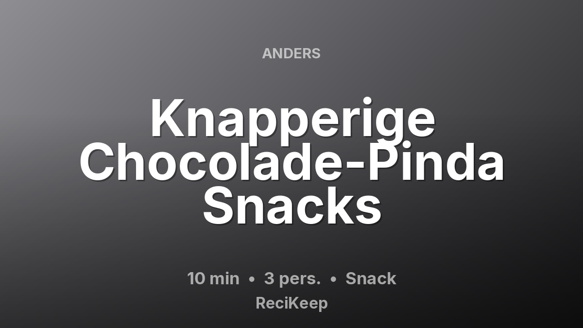 Receptkaart Knapperige Chocolade-Pinda Snacks – Snack