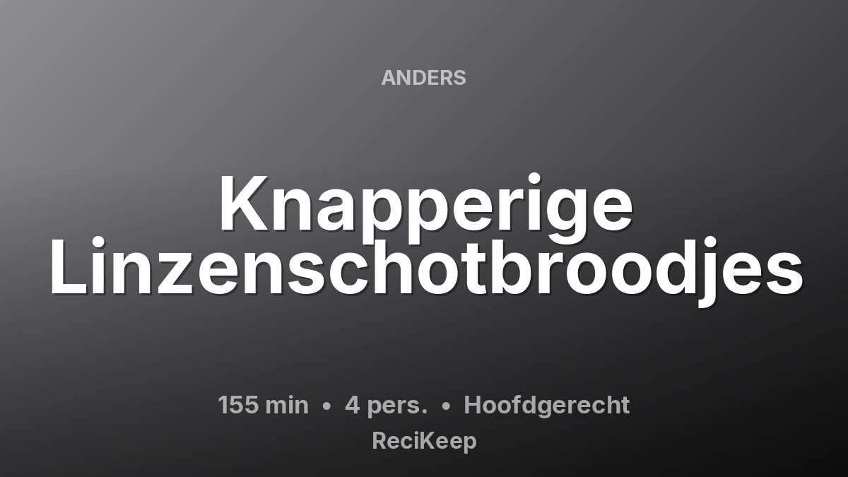 Receptkaart Knapperige Linzenschotbroodjes – Hoofdgerecht