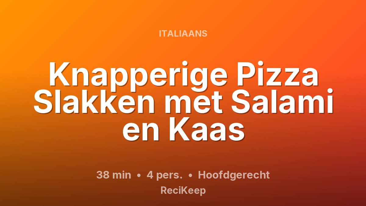 Receptkaart Knapperige Pizza Slakken met Salami en Kaas – Hoofdgerecht