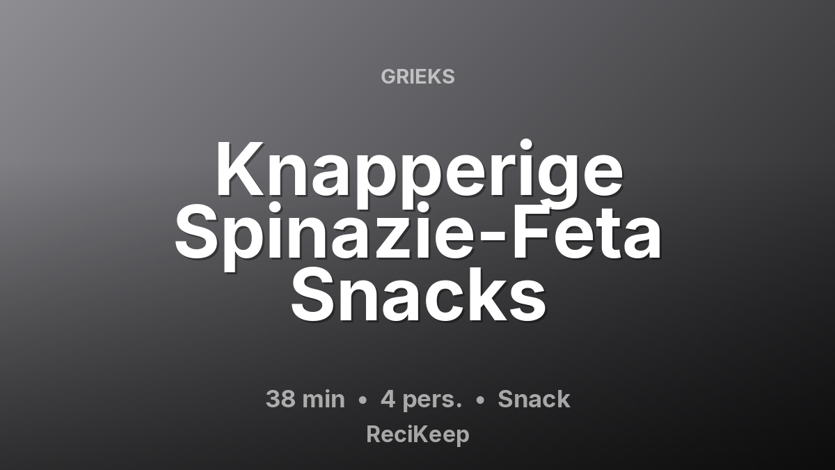 Receptkaart Knapperige Spinazie-Feta Snacks – Snack