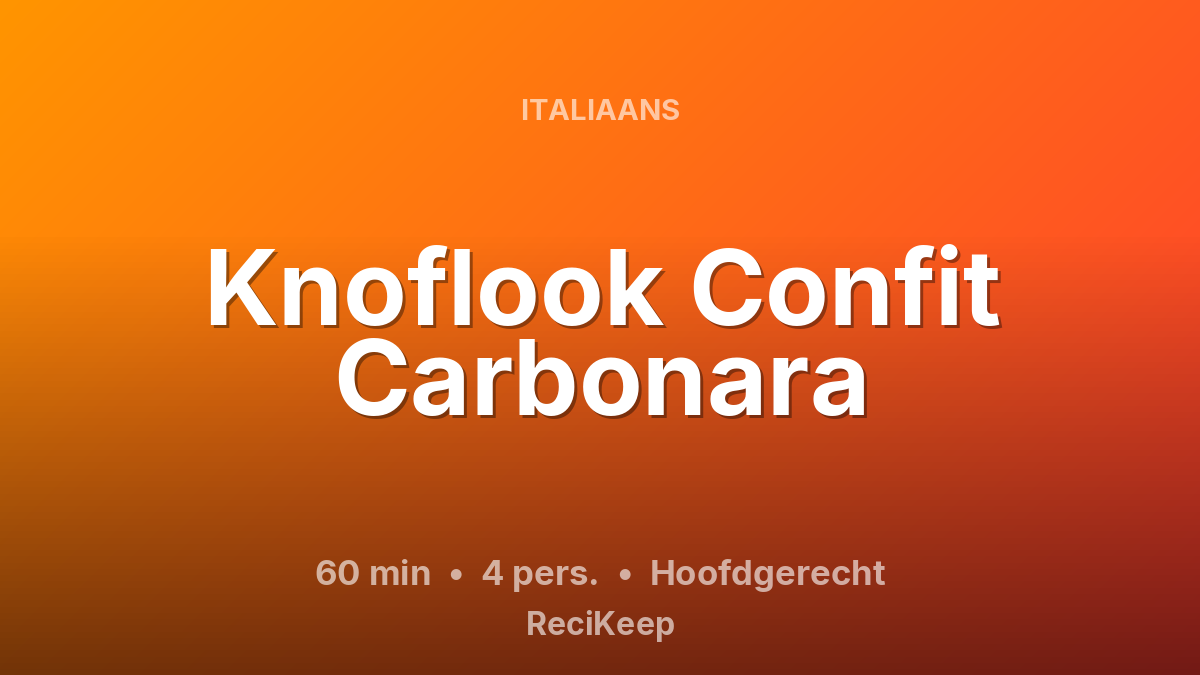 Receptkaart Knoflook Confit Carbonara – Hoofdgerecht