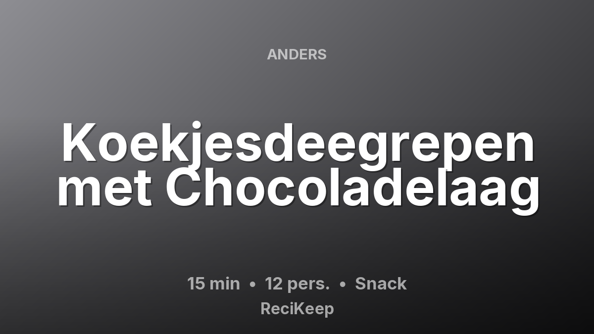 Receptkaart Koekjesdeegrepen met Chocoladelaag – Snack