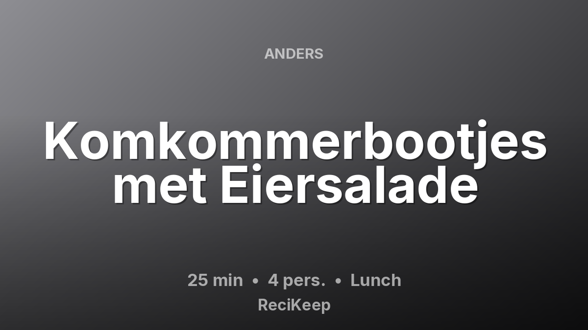 Receptkaart Komkommerbootjes met Eiersalade – Lunch