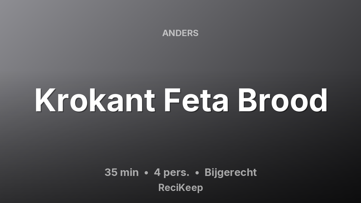 Receptkaart Krokant Feta Brood – Bijgerecht