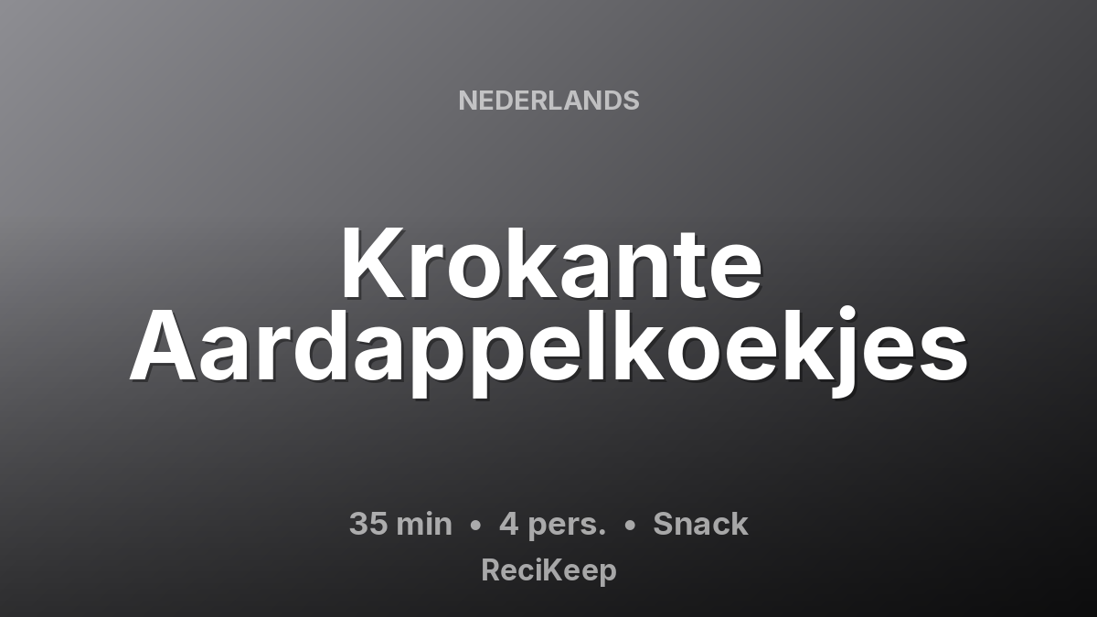 Receptkaart Krokante Aardappelkoekjes – Snack