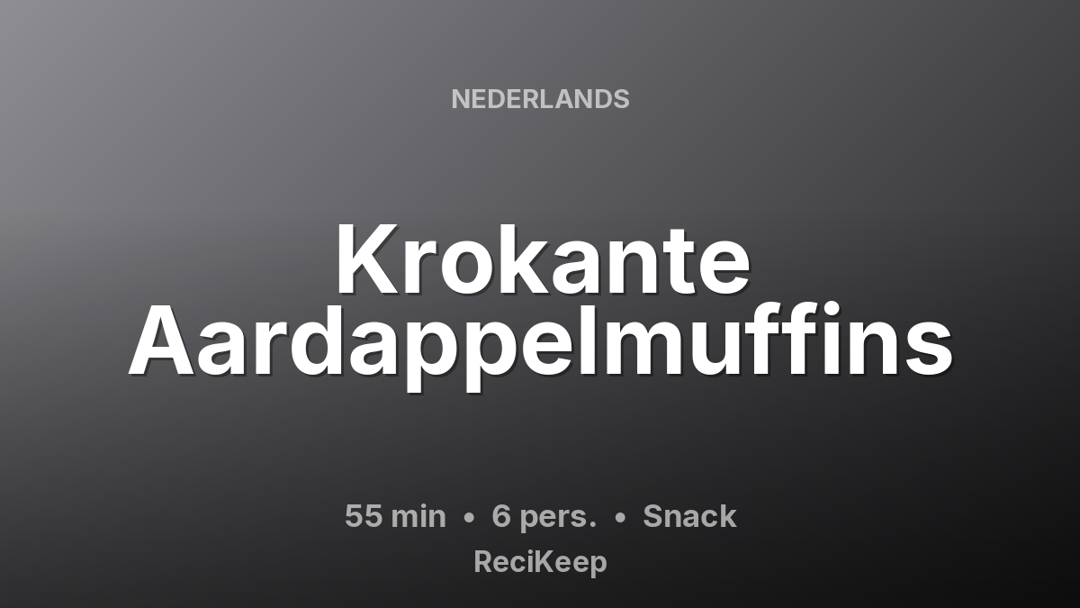 Receptkaart Krokante Aardappelmuffins – Snack