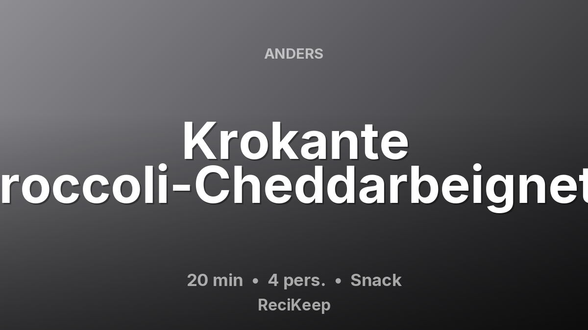 Receptkaart Krokante Broccoli-Cheddarbeignets – Snack