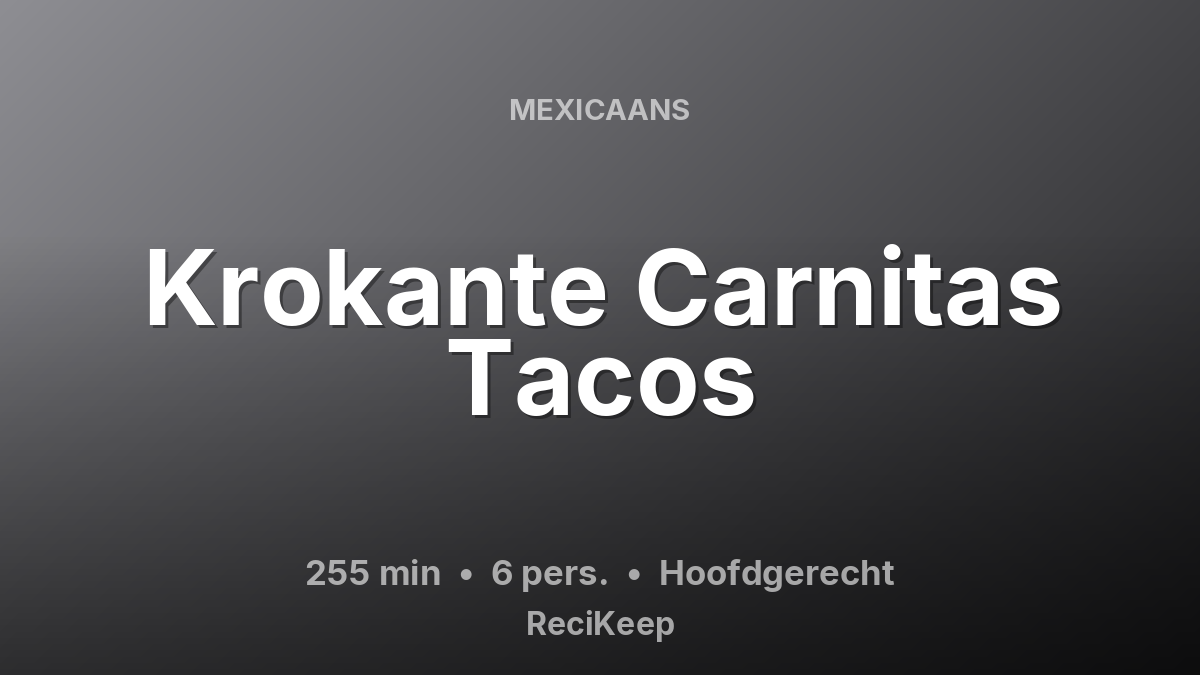 Receptkaart Krokante Carnitas Tacos – Hoofdgerecht