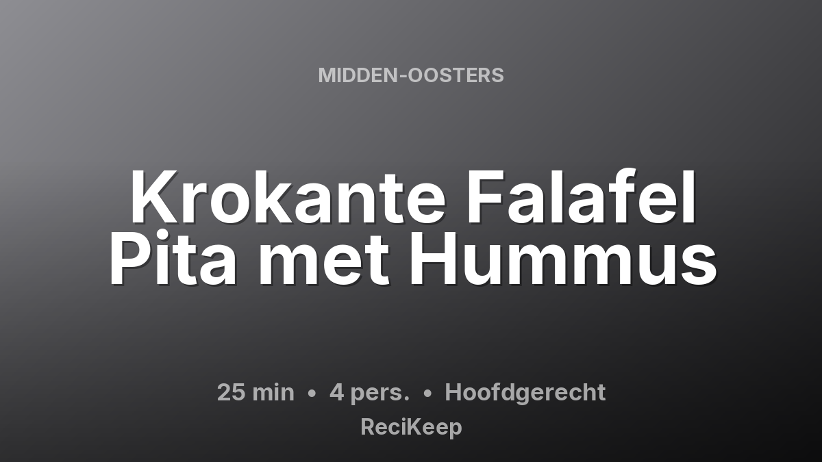 Receptkaart Krokante Falafel Pita met Hummus – Hoofdgerecht