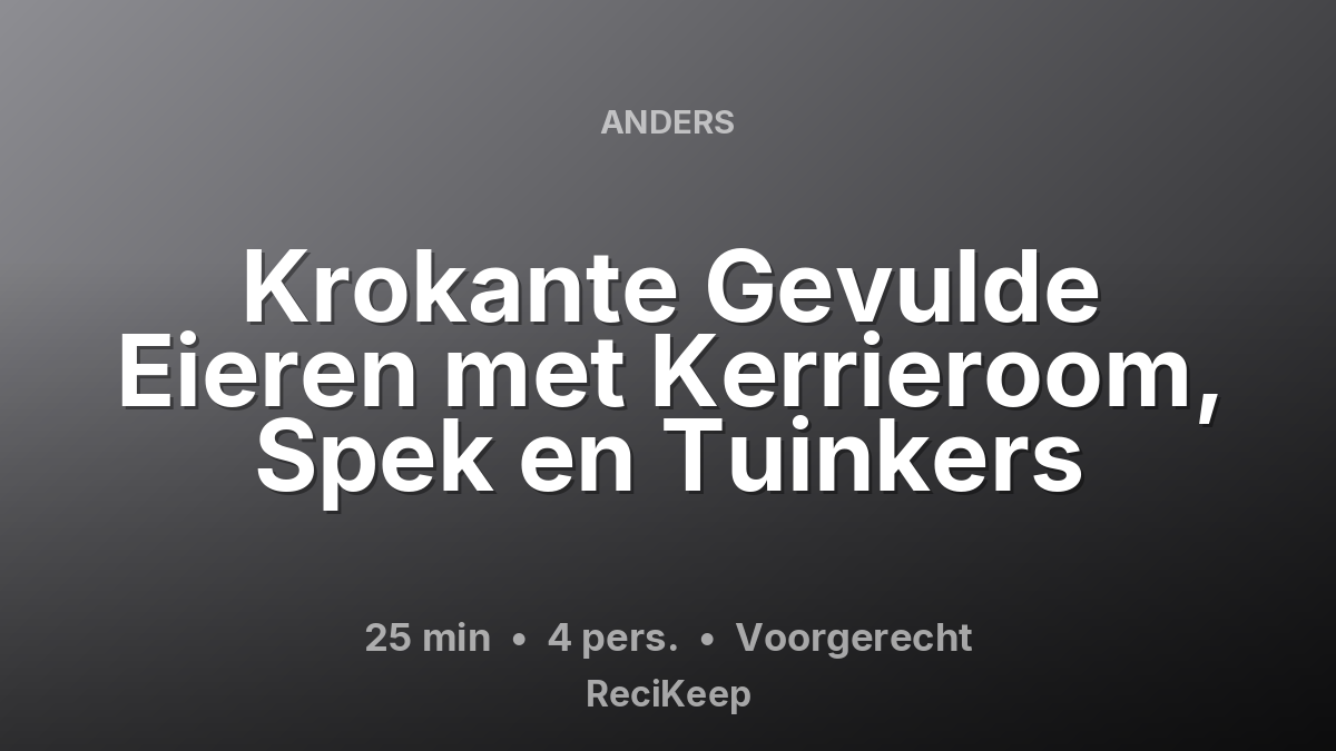 Receptkaart Krokante Gevulde Eieren met Kerrieroom, Spek en Tuinkers – Voorgerecht