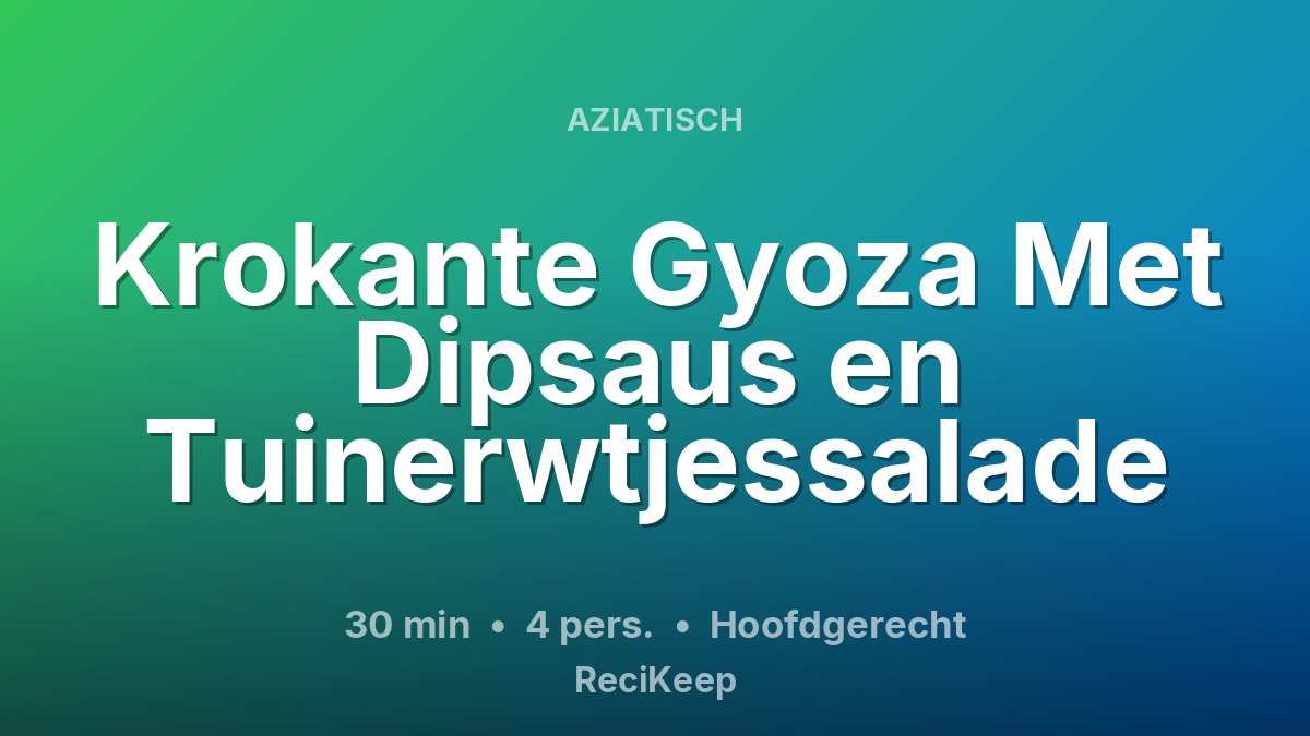 Receptkaart Krokante Gyoza Met Dipsaus en Tuinerwtjessalade – Hoofdgerecht