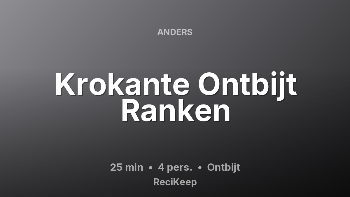 Receptkaart Krokante Ontbijt Ranken – Ontbijt