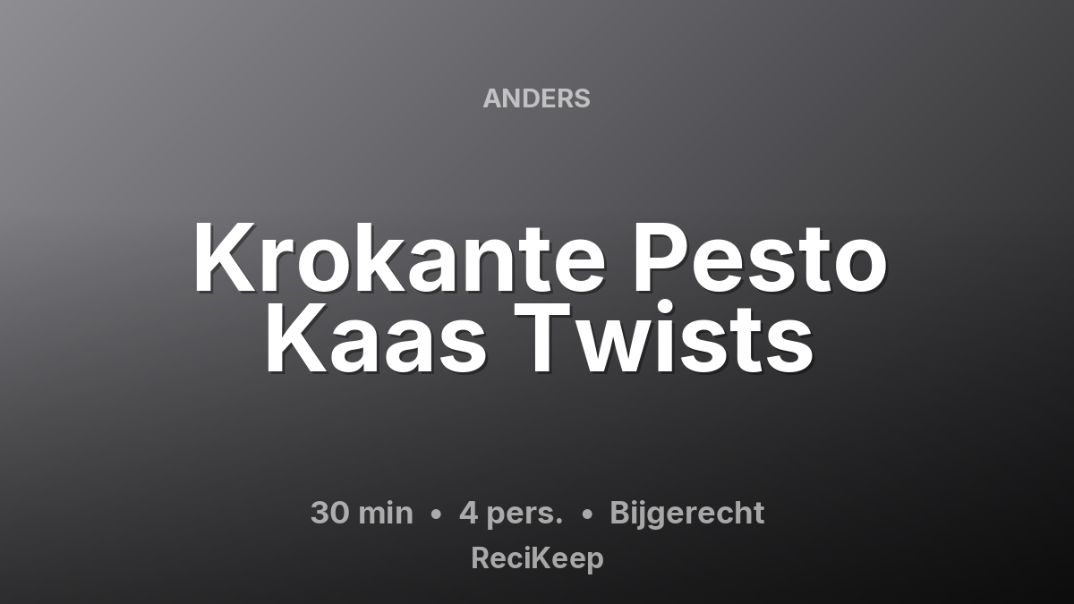 Receptkaart Krokante Pesto Kaas Twists – Bijgerecht