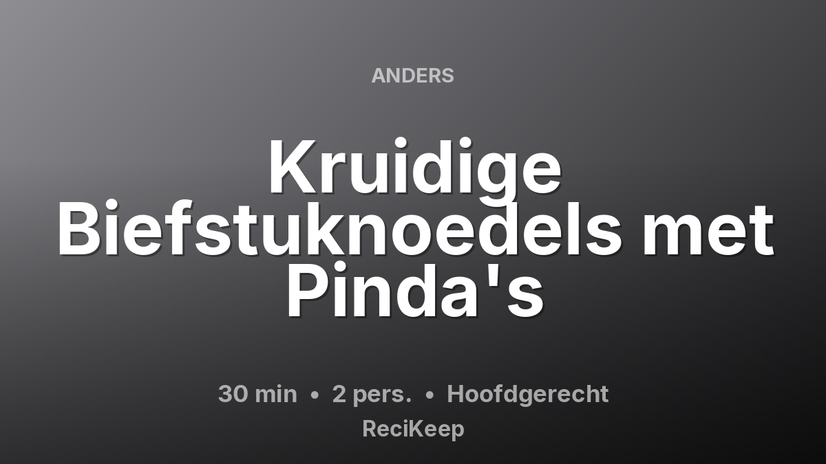 Receptkaart Kruidige Biefstuknoedels met Pinda's – Hoofdgerecht