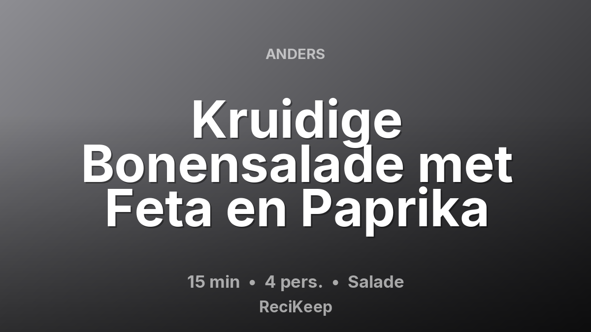 Receptkaart Kruidige Bonensalade met Feta en Paprika – Salade