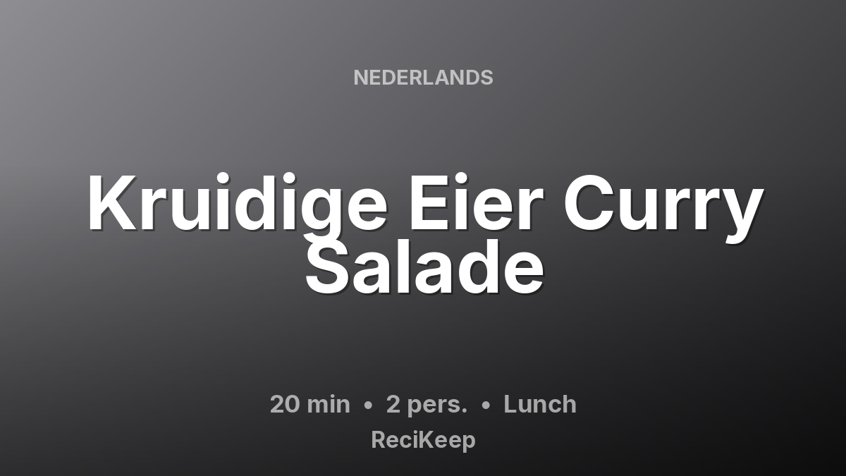 Receptkaart Kruidige Eier Curry Salade – Lunch