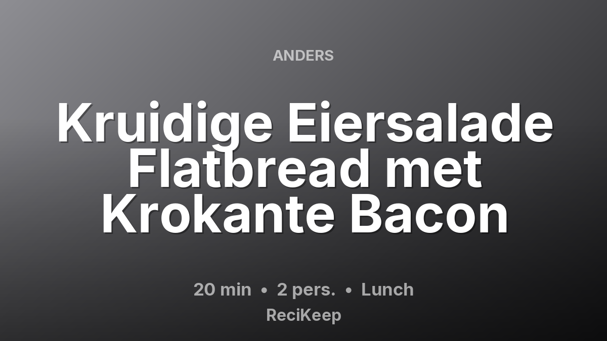 Receptkaart Kruidige Eiersalade Flatbread met Krokante Bacon – Lunch